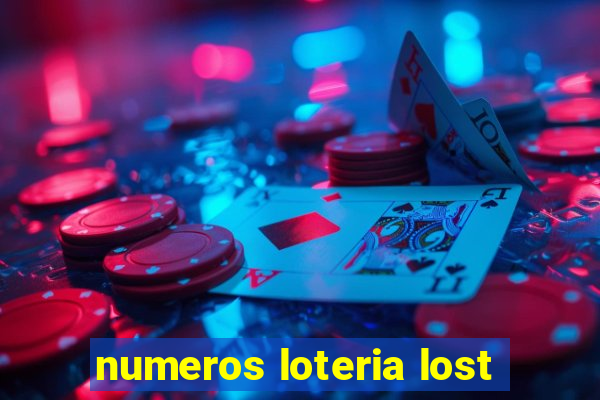 numeros loteria lost