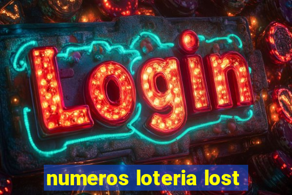 numeros loteria lost