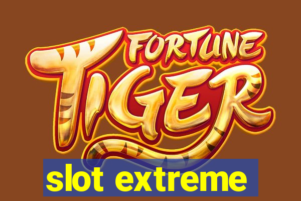 slot extreme