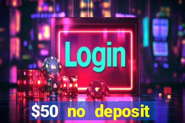 $50 no deposit mobile casino