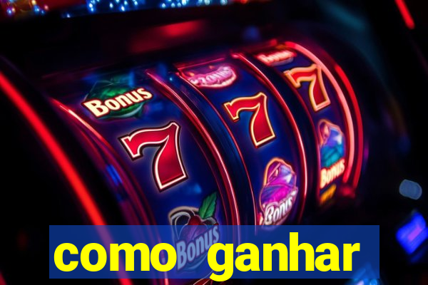 como ganhar dinheiro em casino online