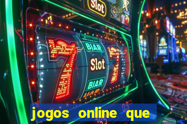 jogos online que paga dinheiro de verdade