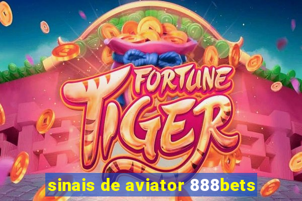 sinais de aviator 888bets