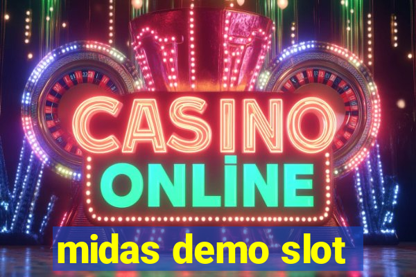 midas demo slot