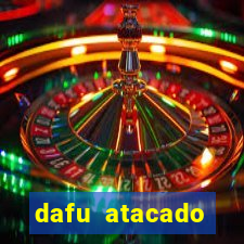 dafu atacado reclame aqui