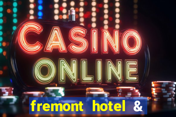 fremont hotel & casino las vegas nv