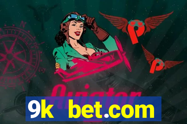 9k bet.com registrar login