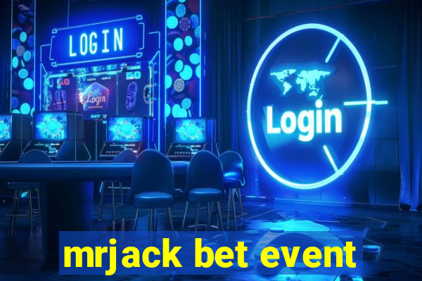 mrjack bet event