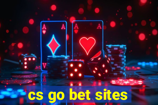 cs go bet sites