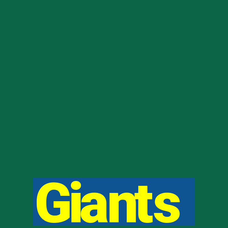 Giants