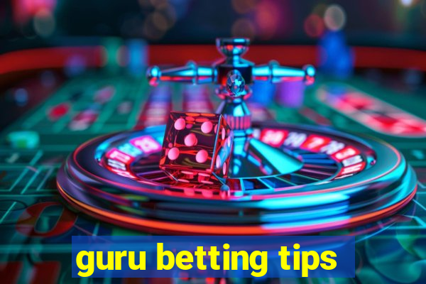 guru betting tips