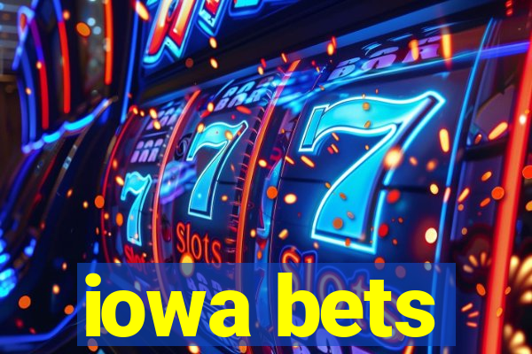 iowa bets