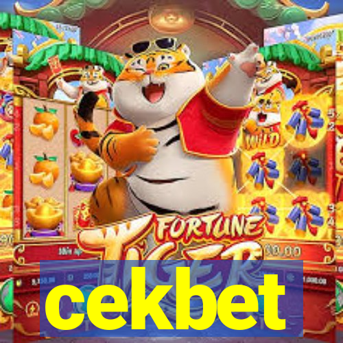 cekbet