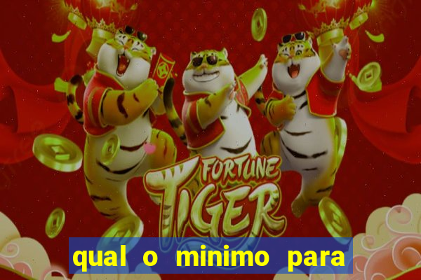 qual o minimo para sacar no jogo do tigre