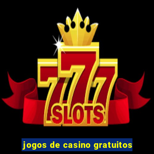 jogos de casino gratuitos