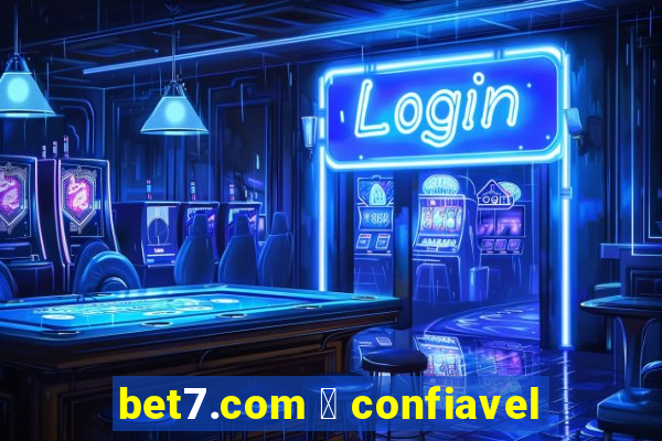 bet7.com 茅 confiavel