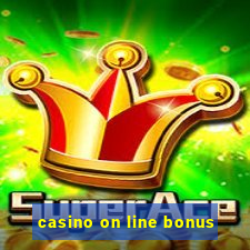 casino on line bonus