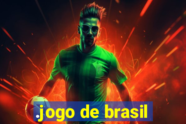 .jogo de brasil