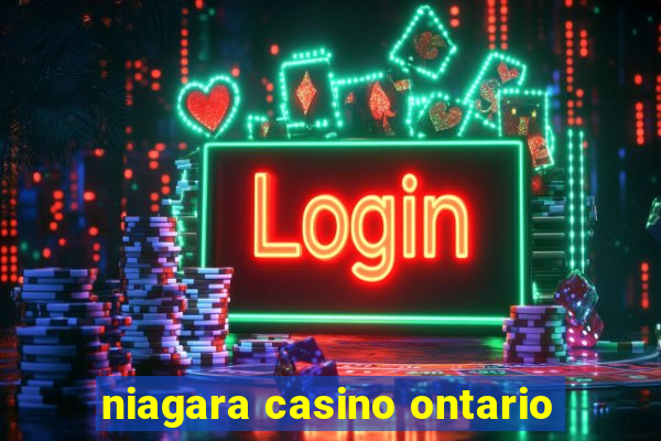 niagara casino ontario