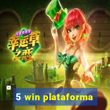 5 win plataforma