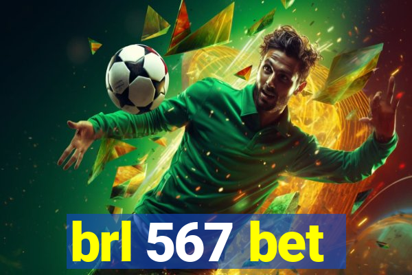 brl 567 bet