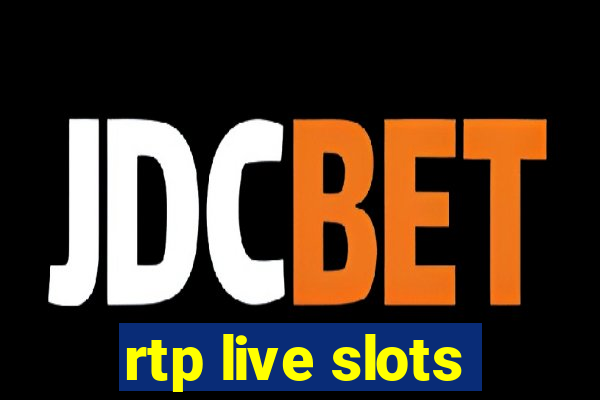 rtp live slots