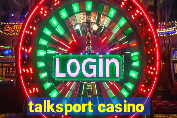 talksport casino