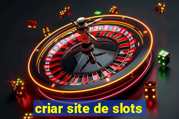 criar site de slots