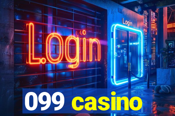 099 casino