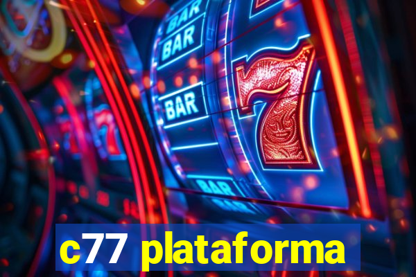 c77 plataforma