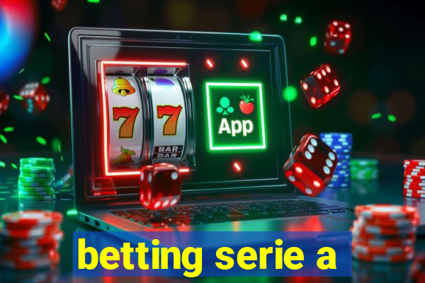 betting serie a