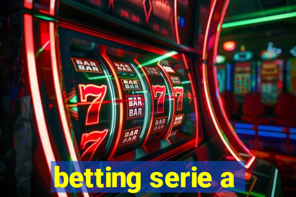 betting serie a