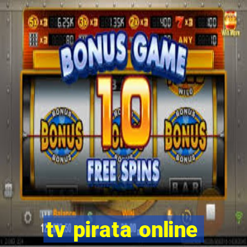 tv pirata online