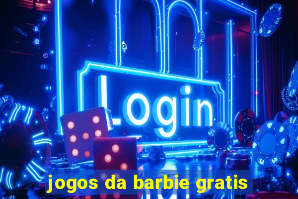 jogos da barbie gratis