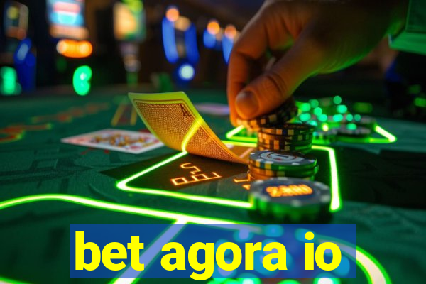 bet agora io