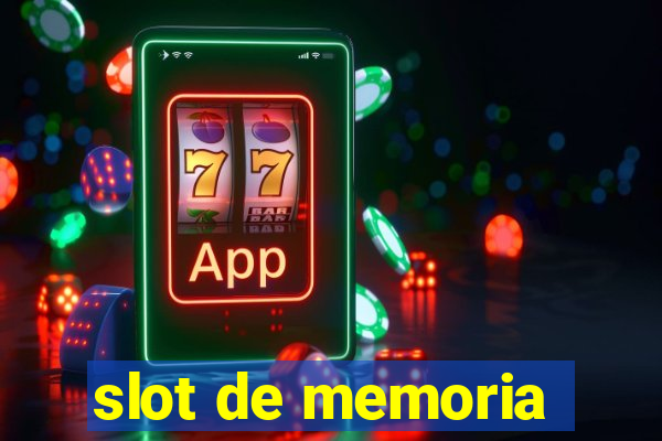 slot de memoria