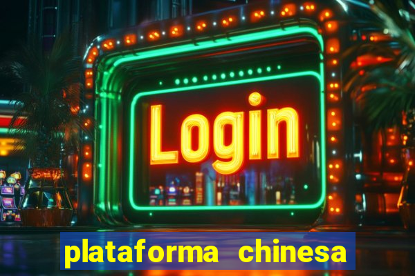 plataforma chinesa fortune tiger