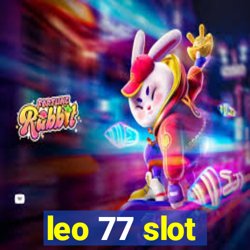 leo 77 slot