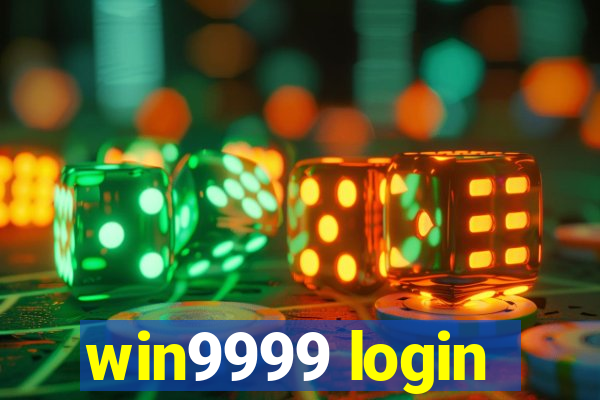 win9999 login