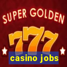 casino jobs