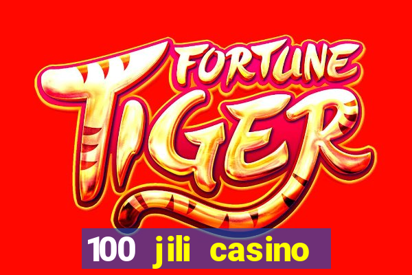 100 jili casino login register philippines