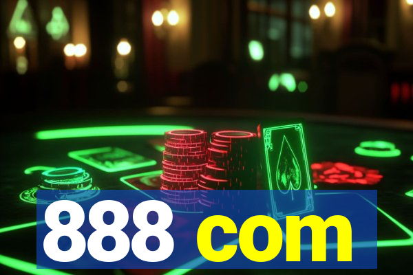 888 com