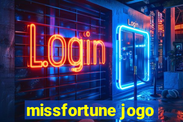 missfortune jogo