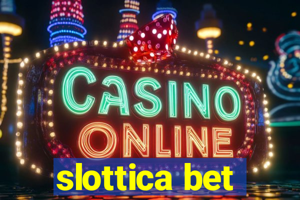 slottica bet