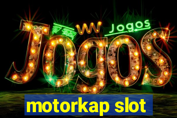 motorkap slot