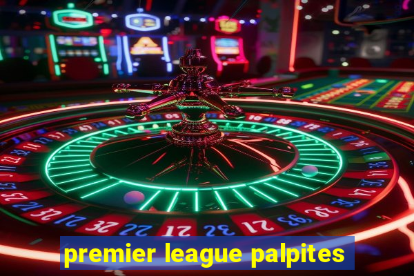 premier league palpites