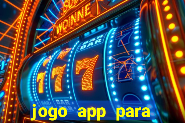 jogo app para ganhar dinheiro