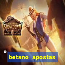 betano apostas online app