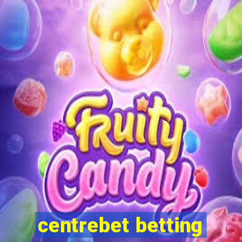 centrebet betting