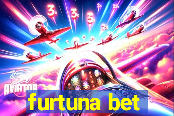 furtuna bet